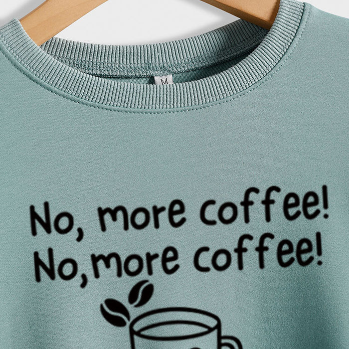 No More Coffee Heart Letters Loose Long-sleeved Women's Sweatshirt