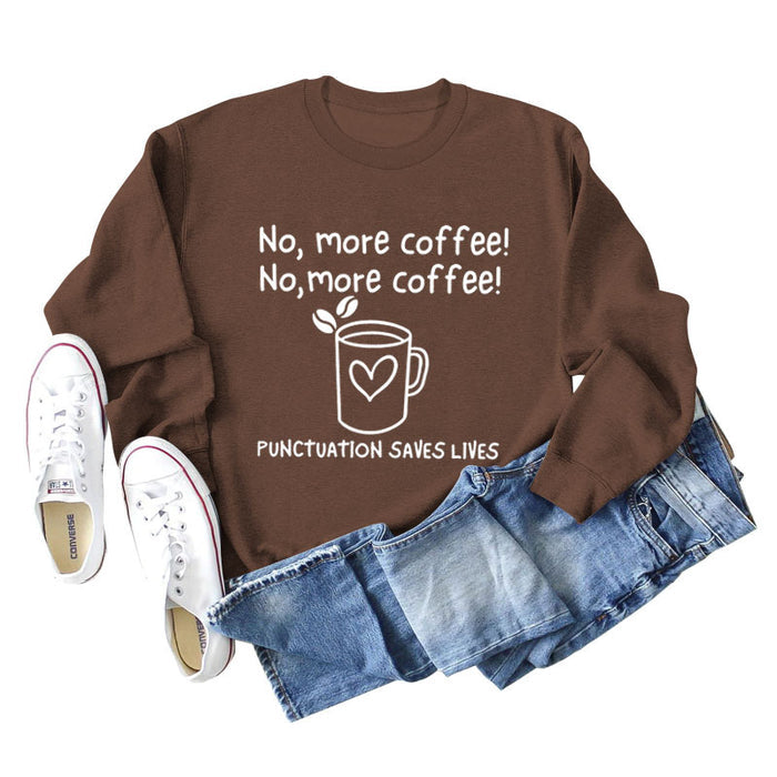 No More Coffee Heart Letters Loose Long-sleeved Women's Sweatshirt