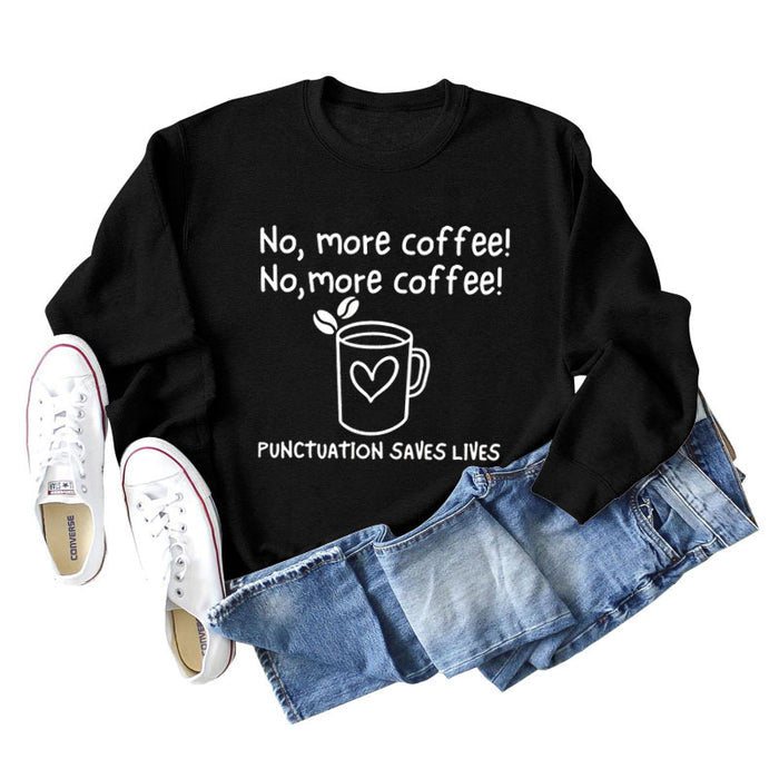 No More Coffee Heart Letters Loose Long-sleeved Women's Sweatshirt