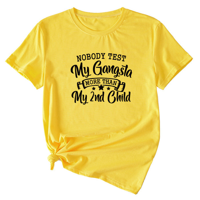Noble Test My Gangsta Fashion Women's Letters Casual Short-sleeved Shirt