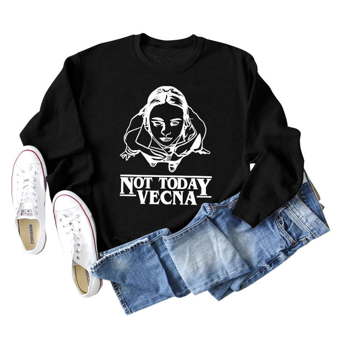 Not Today Vecna Letters Loose Long Sleeve Printed Sweater