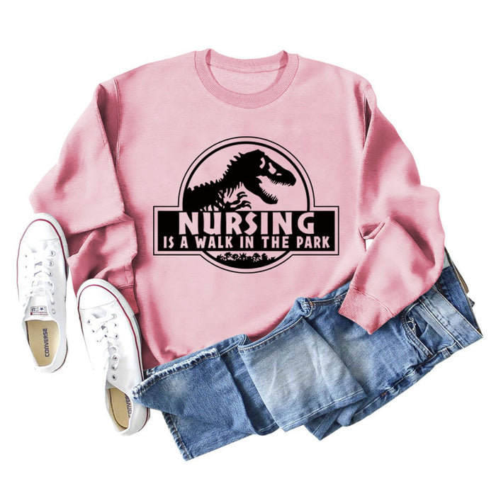 Nursing Is A Walk In The Park Round Neck Letter Dinosaur Print Long-sleeved Sweatshirt