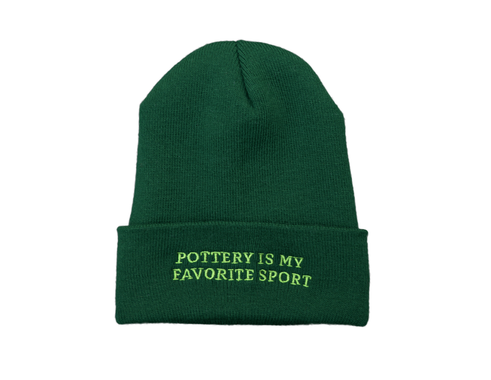 Pottery Is My Favorite Sport Beanie - Green