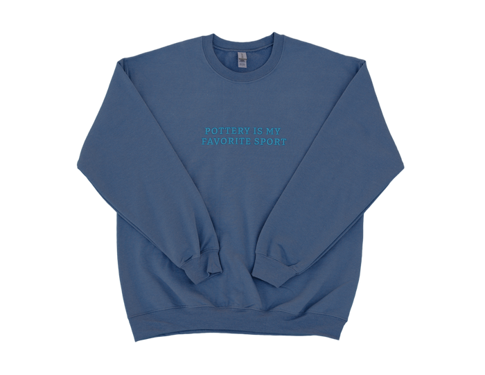 Pottery Is My Favorite Sport Sweatshirt - Blueberry