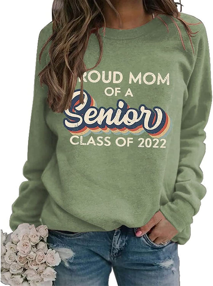 Proud Mom of A 2022 Senior Sweatshirt Graduation Gift Shirt