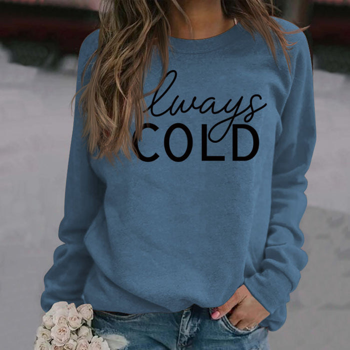 Pullover Top Long Sleeve always cold printed loose sweater foreign trade