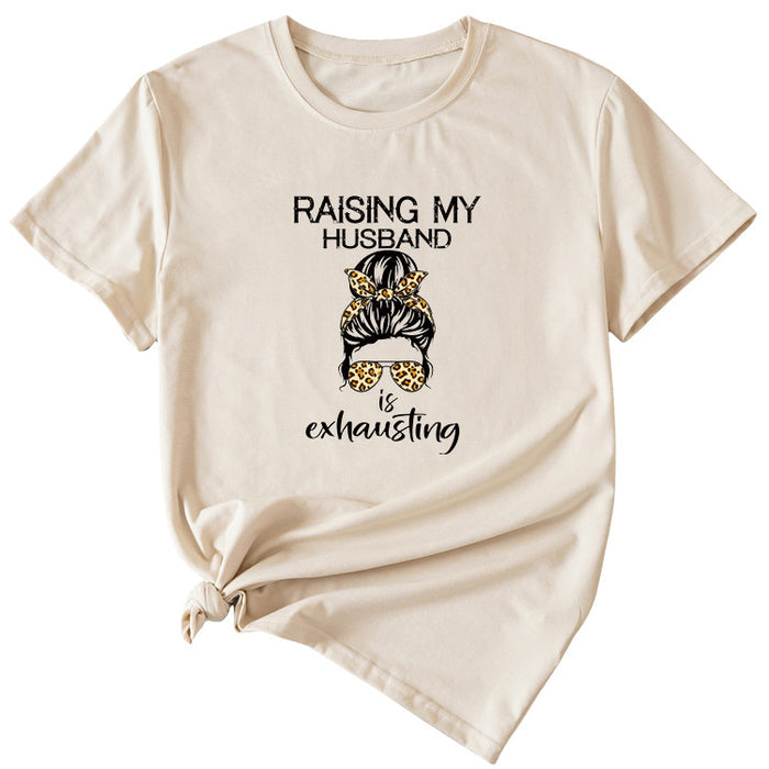 RAISING MY HUSBAND IS Funny Graphic Short Sleeve T-Shirt