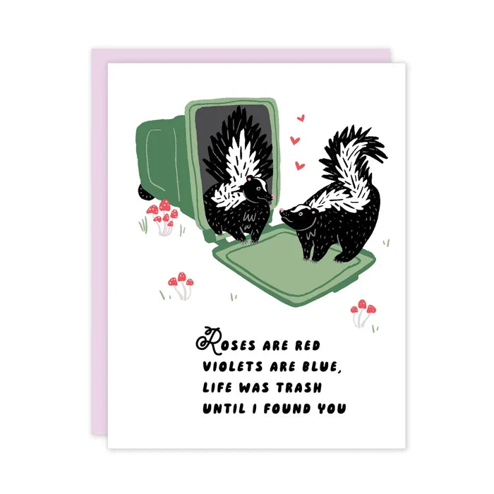 Roses Are Red Skunk Love Friendship Card