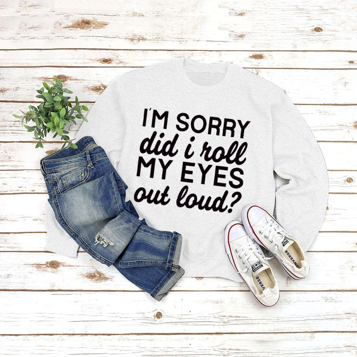 Round Neck Jacket Long Sleeve I'M SORRY Did Printed Loose Sweater