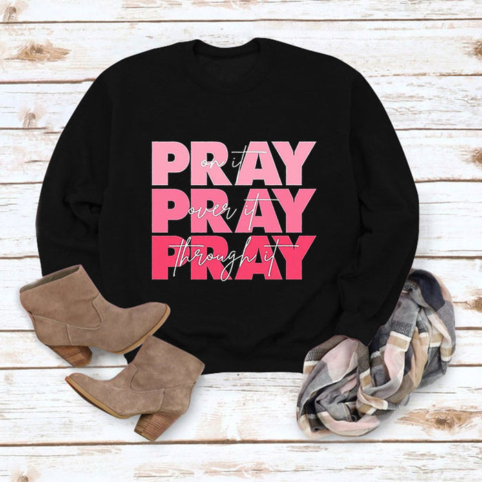 Round Neck Tops Long Sleeve PRAY Onit PRAY Oues It Printed Sweatshirt