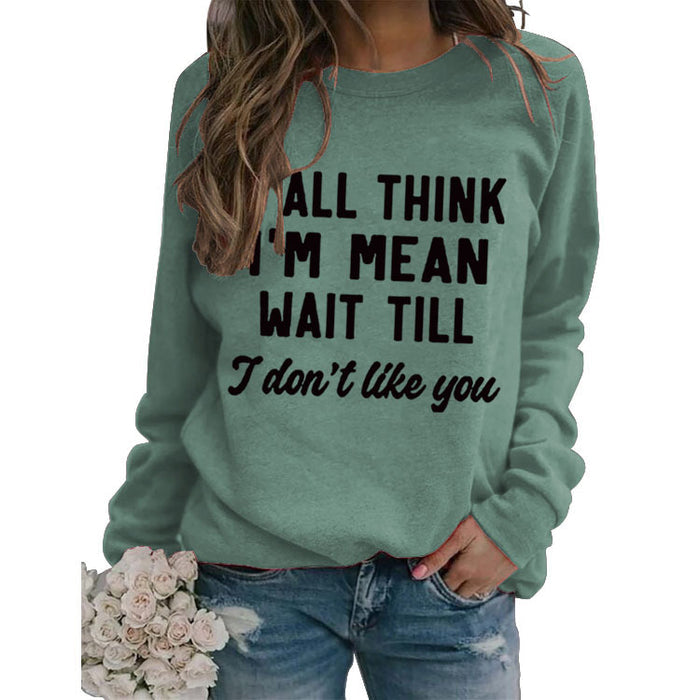 Round Neck Tops Long Sleeve Y'ALL THINK Print Loose Sweatshirt