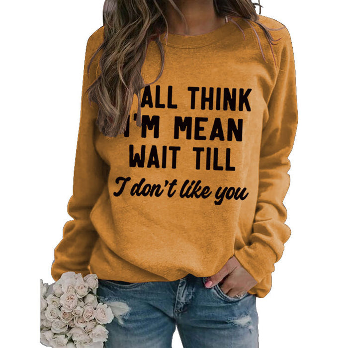 Round Neck Tops Long Sleeve Y'ALL THINK Print Loose Sweatshirt
