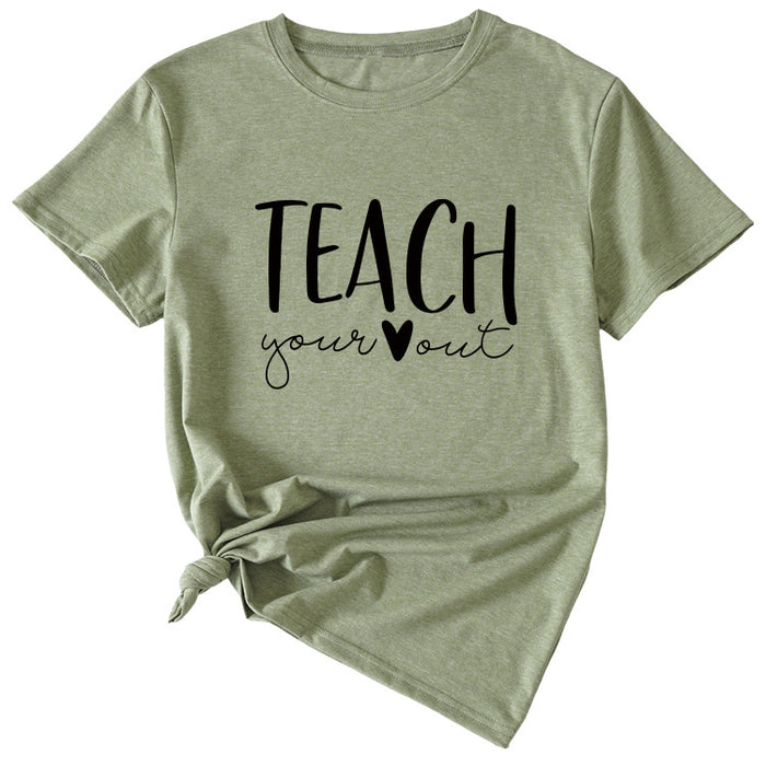 Simple Letter Teach Woman Summer New Casual Short Sleeve T-shirt