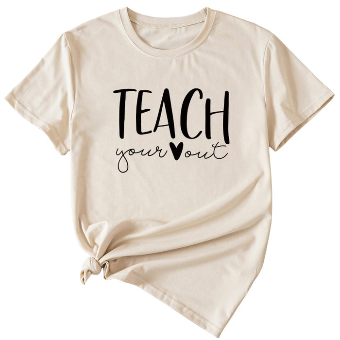 Simple Letter Teach Woman Summer New Casual Short Sleeve T-shirt