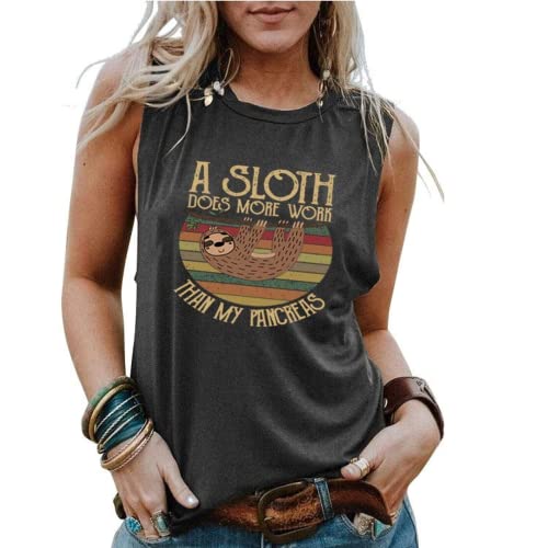 Sloth Cute Tank Tops Women A Sloth Does More Work Than My Pancreas Graphic T-Shirt