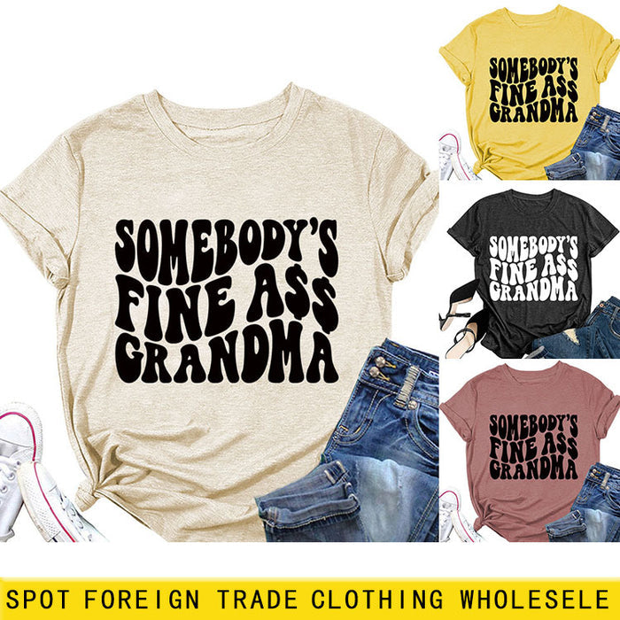 SOMEBODY'S FINE ASS CREW NECK LEttER LOOSE SHORt SLEEVE CASUAL tEET-Shirt