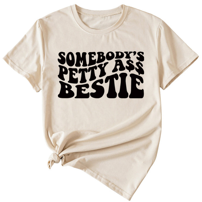 Somebody's Petty Ass Bestie Monogram Short-sleeved T-shirt