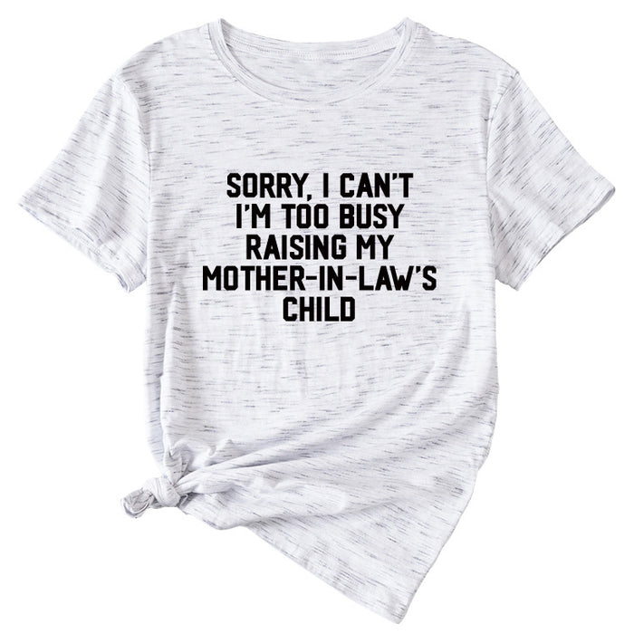 Sorry I Can't I'm Too Women's Casual Loose-fitting Short-sleeved Shirt