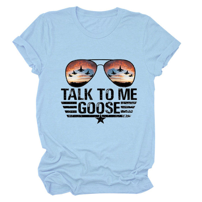 TALK TO ME GOOSE Summer Letter Printed T-shirt with Round Neck and Short Sleeve
