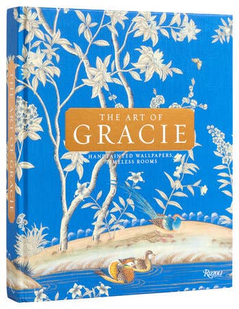 The Art of Gracie Handpainted Wallpapers Timeless Rooms Rizzoli coffee table book with blue and gold chinoiserie cover