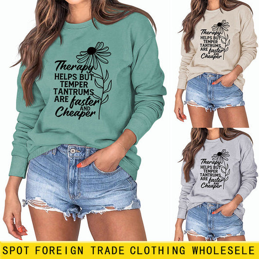 Therapy Helps But Temper Round Neck Letter Long Sleeve T-Shirt Women