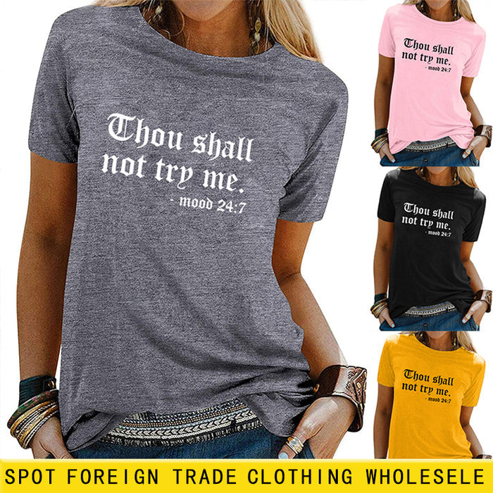 Thou Shall Not Trp Me Letter T-shirt Casual Woman Short Sleeve T-shirt Top