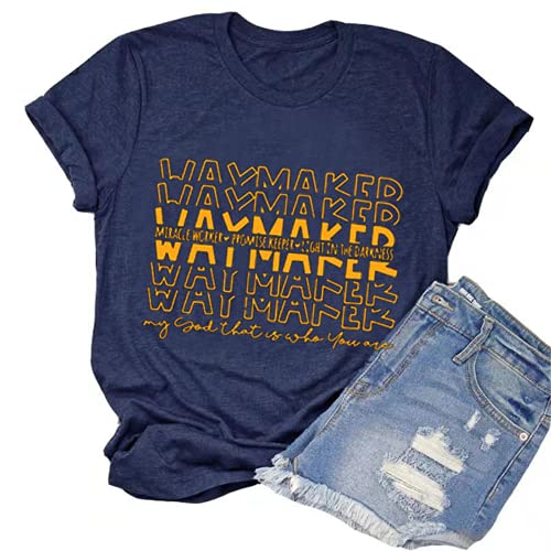 Waymaker T-Shirt Miracle Worker Promise Keeper Light in The Darkness My God Shirt for Women