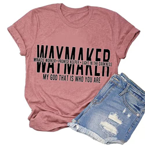 Waymaker T-Shirt Miracle Worker Promise Keeper Light in The Darkness My God That is Who You are Shirt for Women