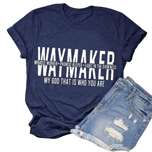 Waymaker T-Shirt Miracle Worker Promise Keeper Light in The Darkness My God That is Who You are Shirt for Women
