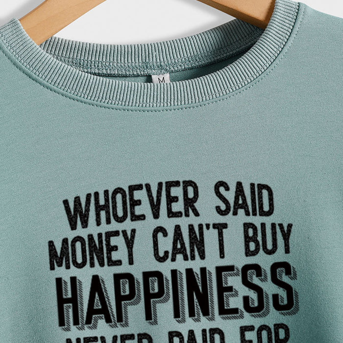 Whoever Said Money Women's Round Neck Bottomed Long Sleeve Sweater