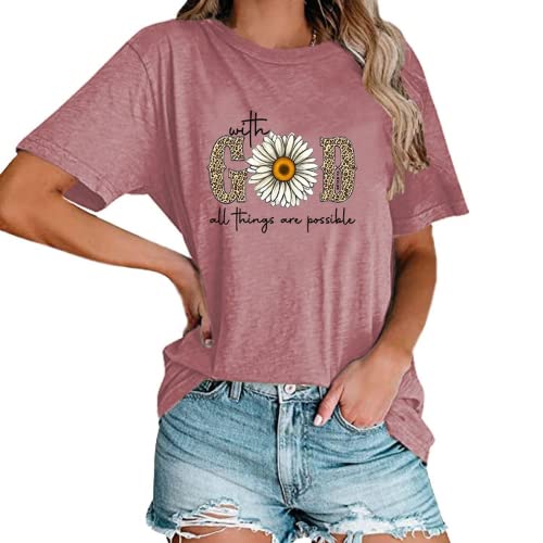 with God All Things are Possible T-Shirt Faith Jesus Graphic Shirt for Women