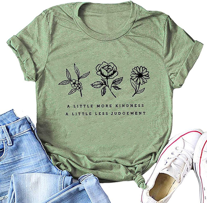 Women A Little More Kindness A Little Less Judgement T-Shirt
