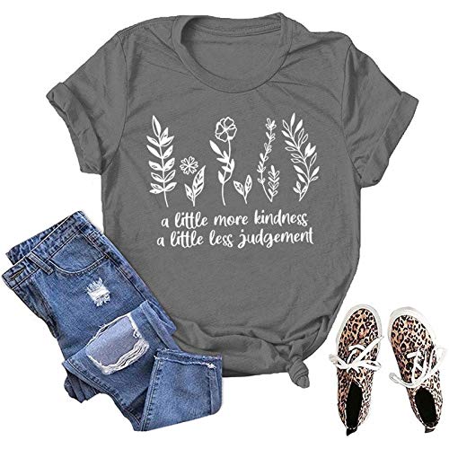Women A Little More Kindness A Little Less Judgement T-Shirt