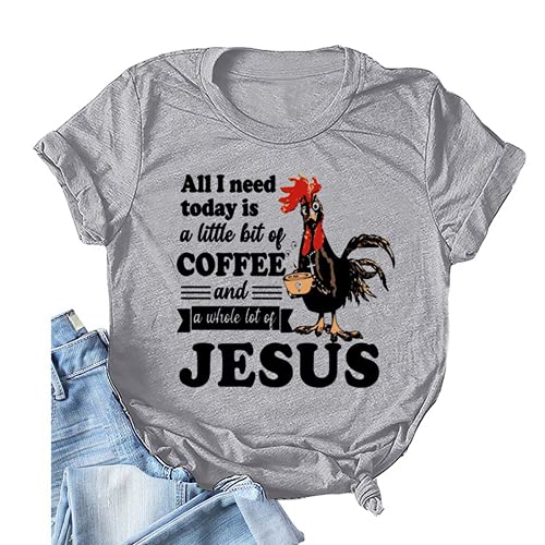 Women All I Need Today is A Little Bit of Coffee T-Shirt Funny Chicken Shirt
