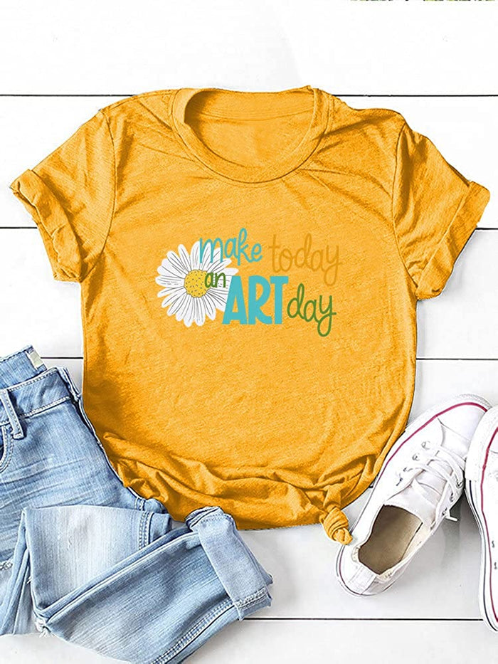 Women Art Shirt Make Today an Art Day T-Shirt