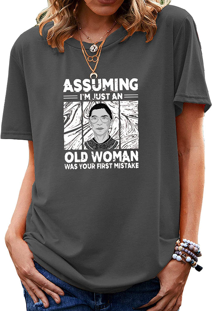 Women Assuming I'm Just an Old Lady is Your First Mistake Vintage T-Shirt