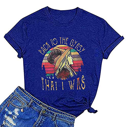 Women Back to The Gypsy That I was T-Shirt Gypsy Girl Shirt