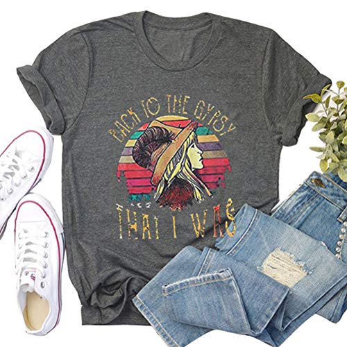 Women Back to The Gypsy That I was T-Shirt Gypsy Girl Shirt