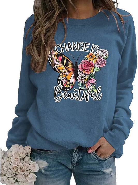 Women Change Is Beautiful Shirt Beautiful Butterfly Sweatshirt