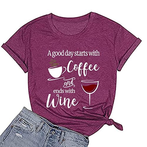 Women Coffee Wine Tee Shirt A Good Day Starts with Coffee & Ends with Wine T-Shirt