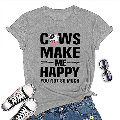 Women Cows Make Me Happy You Not So Much T-Shirt Funny Cow Shirt