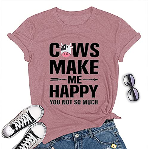 Women Cows Make Me Happy You Not So Much T-Shirt Funny Cow Shirt