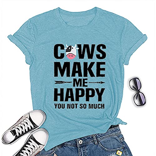 Women Cows Make Me Happy You Not So Much T-Shirt Funny Cow Shirt
