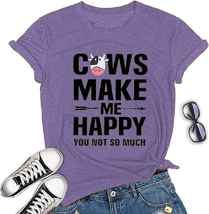 Women Cows Make Me Happy You Not So Much T-Shirt Funny Cow Shirt