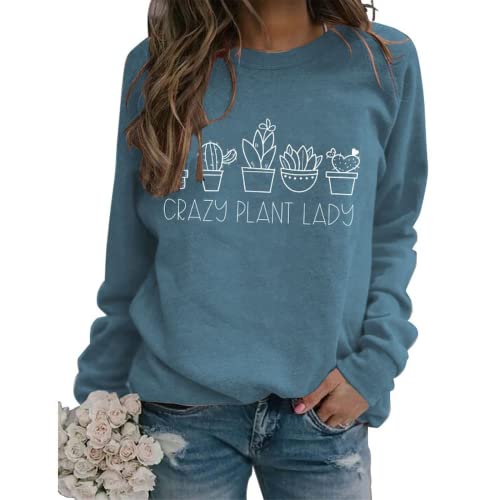 Women Crazy Plant Lady Sweatshirt Plant Mom Shirt