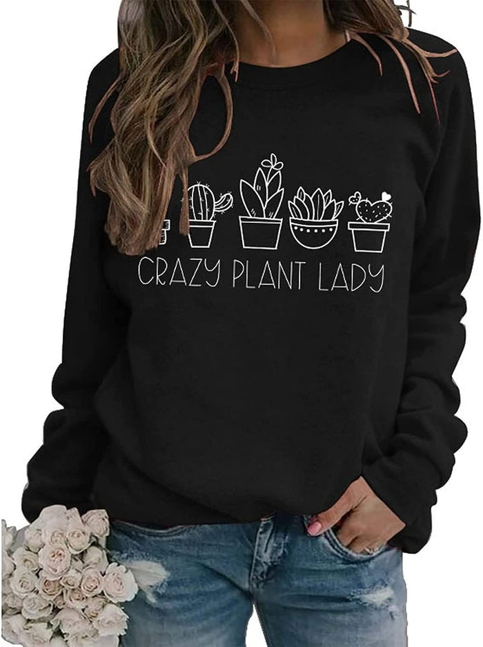 Women Crazy Plant Lady Sweatshirt Plant Mom Shirt
