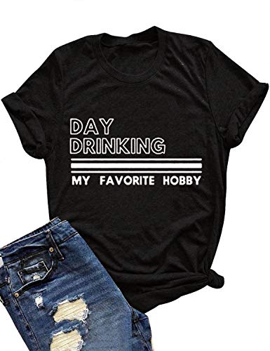 Women Day Drinking T-Shirt & Tank Day Drinking is My Favorite Hobby Shirt