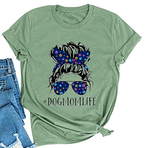 Women Dog Mom Life T-Shirt Cute Graphic Shirt for Dog Lovers