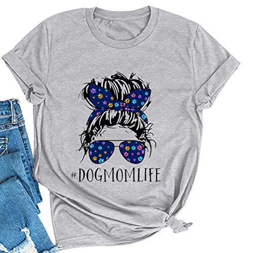 Women Dog Mom Life T-Shirt Cute Graphic Shirt for Dog Lovers