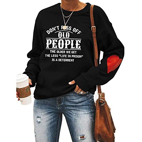 Women Don't Piss Off Old People Sweatshirt Casual Love Sleeves Printed Round Neck Vintage Sweater